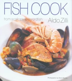 Image of Fish Cook by Aldo Zilli and David Munns Hardback