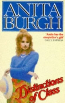 Image of Distinctions of Class by Anita Burgh Paperback