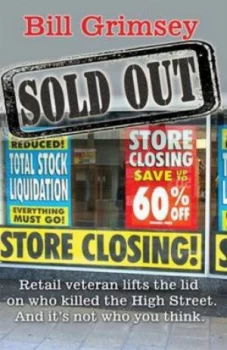 Image of Sold Out by Bill Grimsey Paperback