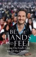 Image of be the hands and feet
