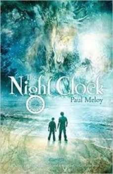 Image of The night clock by Paul Meloy