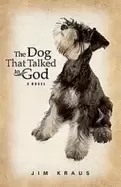 Image of dog that talked to god