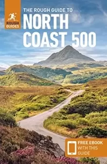 Image of The Rough Guide to the North Coast 500 (Compact Travel Guide with Free eBook)