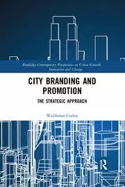 Image of City Branding and Promotion The Strategic Approach