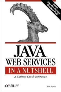 Image of Java Web services in a nutshell by Kim Topley