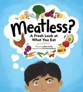 Image of meatless a fresh look at what you eat