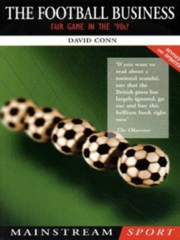 Image of The Football Business by David Conn Paperback