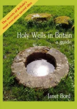 Image of Holy Wells in Britain by Janet Bord Paperback