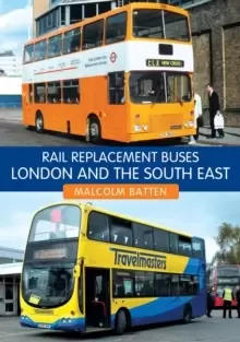 Image of Rail Replacement Buses: London and the South East
