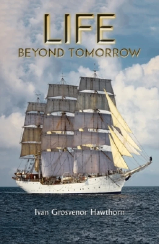 Image of Life Beyond Tomorrow Paperback / softback
