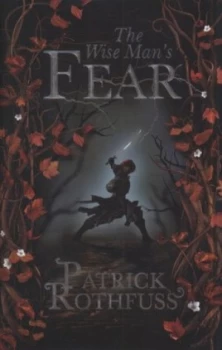 Image of The Wise Mans Fear by Patrick Rothfuss Hardback