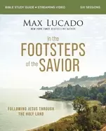 Image of in the footsteps of the savior bible study guide plus streaming video follo