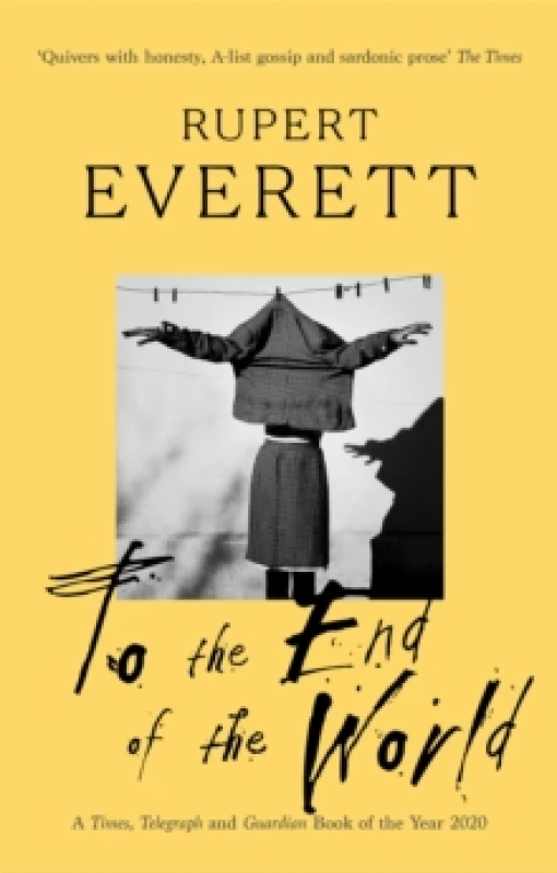 Image of To the End of the World. Paperback. By Rupert Everett Books
