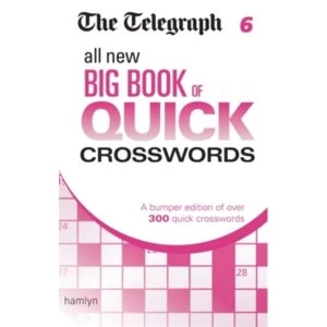 Image of The Telegraph: All New Big Book of Quick Crosswords 6