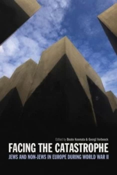 Image of Facing the Catastrophe by Beate Kosmala Book
