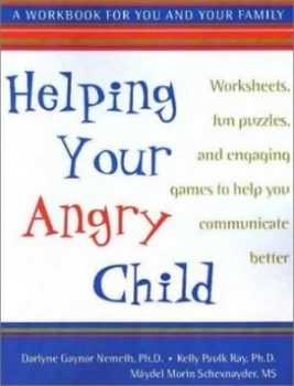 Image of Helping Your Angry Child by Darlyne Gaynor Nemeth Book