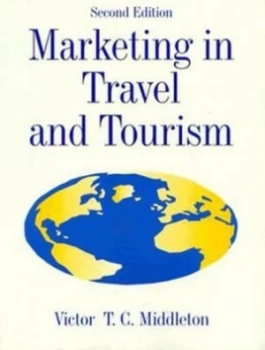 Image of Marketing in Travel and Tourism by Victor T. C Middleton Paperback