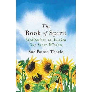 Image of The Book of Spirit Meditations to Awaken Our Inner Wisdom Paperback / softback 2018