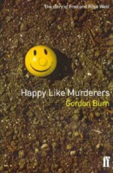 Image of Happy like Murderers Paperback