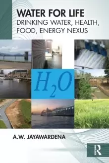 Image of Water for Life : Drinking Water, Health, Food, Energy Nexus
