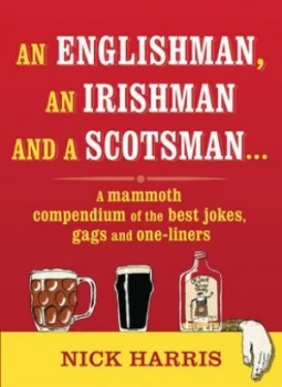 Image of An Englishman an Irishman and a Scotsman-- by Nick Harris Paperback
