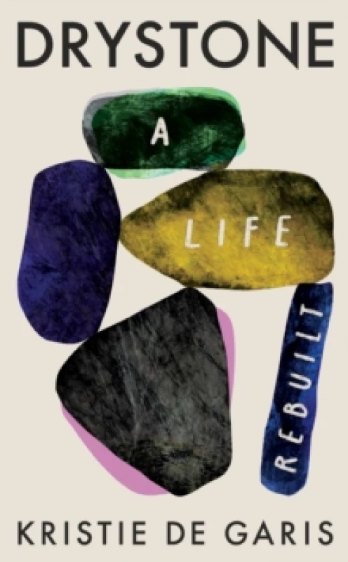 Image of Drystone : A Life Rebuilt Hardback