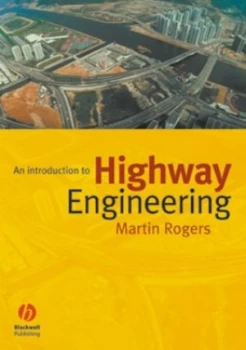 Image of Highway Engineering by Martin Rogers Paperback