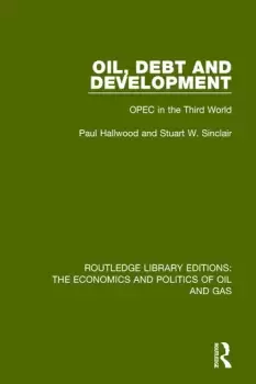 Image of Oil Debt and DevelopmentOPEC in the Third World