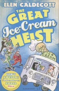 Image of The Great Ice-Cream Heist by Elen Caldecott Paperback