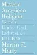 Image of Modern American Religion by Martin E. Marty