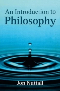 Image of An Introduction to Philosophy by Jon Nuttall Paperback