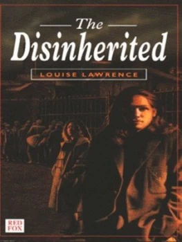 Image of The Disinherited by Louise Lawrence Book