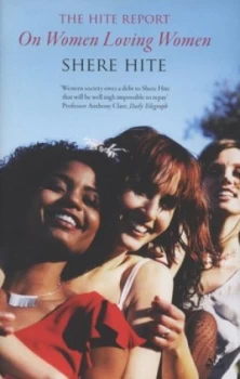 Image of The Hite Report on Women Loving Women by Shere Hite Hardback