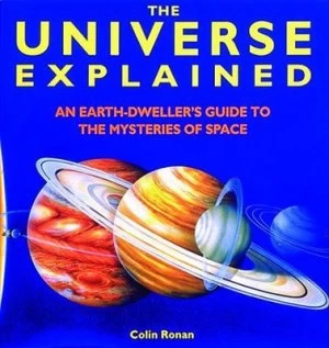 Image of The Universe Explained by Colin Ronan Hardback