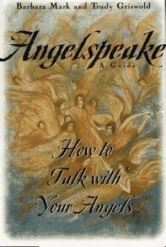 Image of Angelspeake by Barbara Mark and Trudy Griswold Book