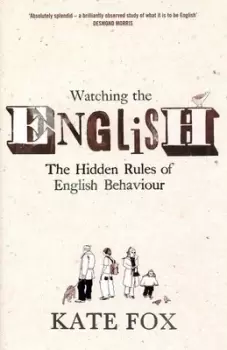 Image of Watching the English - Kate Fox - Hardback - Used
