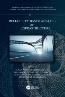 Image of Reliability-Based Analysis and Design of Structures and Infrastructure