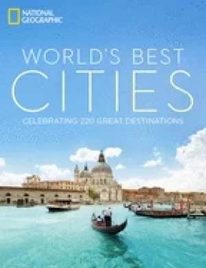Image of worlds best cities celebrating 220 great destinations
