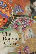 Image of bouvier affair a true story