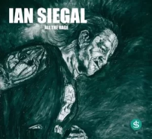 Image of All the Rage by Ian Siegal CD Album