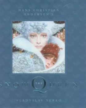 Image of The Snow Queen by Nicky Raven and Vladyslav Yerko and H. C Andersen Hardback