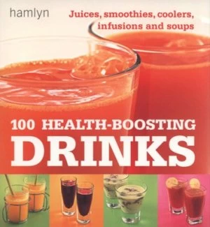 Image of 100 Health-Boosting Drinks Paperback
