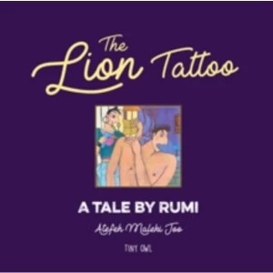 Image of The Lion Tattoo : A Tale by Rumi