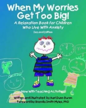 Image of When My Worries Get Too Big by Kari Dunn Buron Paperback
