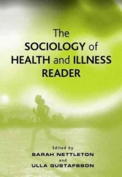 Image of The Sociology of Health and Illness Reader by Sarah Nettleton Paperback