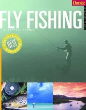 Image of Fly fishing by E. Donnall Thomas