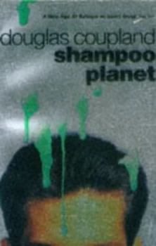 Image of Shampoo Planet by Douglas Coupland Paperback