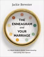 Image of enneagram and your marriage a 7 week guide to better understanding and lovi