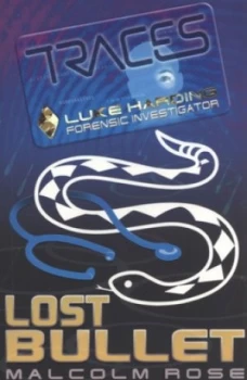 Image of Lost Bullet by Malcolm Rose Paperback