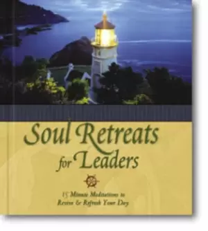 Image of Soul retreats for leaders by Lila Empson